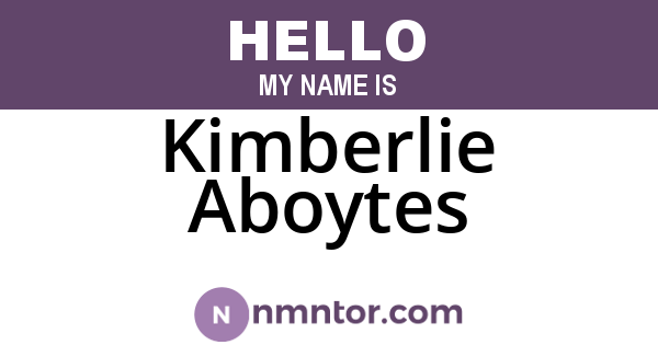 Kimberlie Aboytes