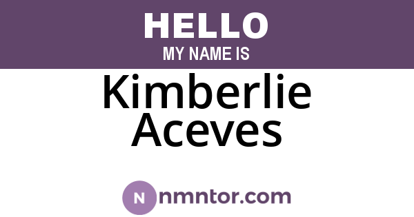 Kimberlie Aceves