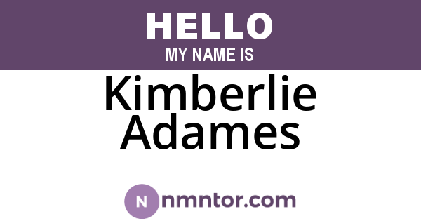 Kimberlie Adames