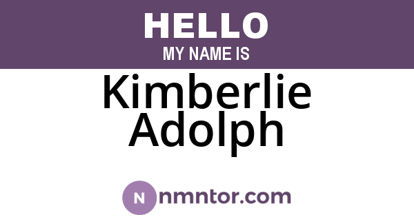 Kimberlie Adolph