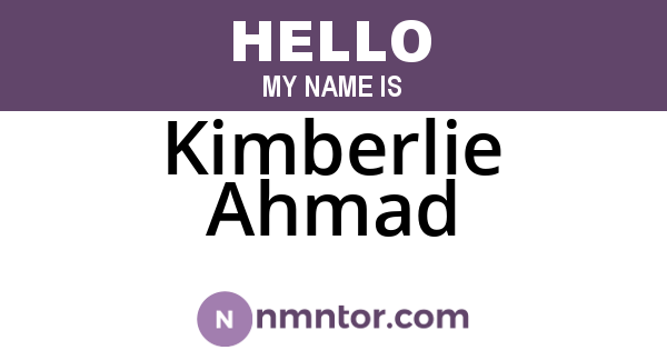 Kimberlie Ahmad