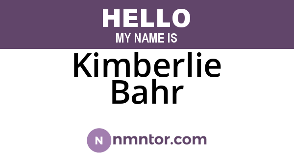 Kimberlie Bahr