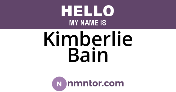 Kimberlie Bain