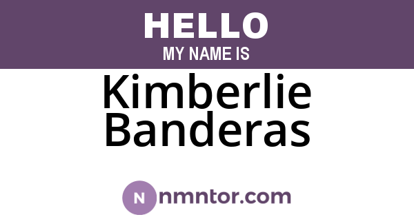 Kimberlie Banderas