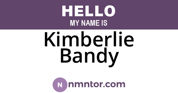 Kimberlie Bandy
