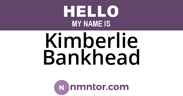 Kimberlie Bankhead