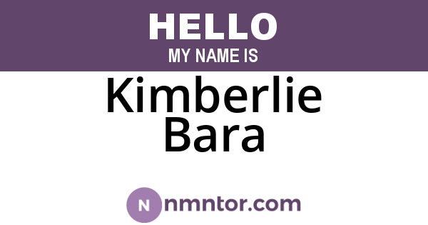 Kimberlie Bara
