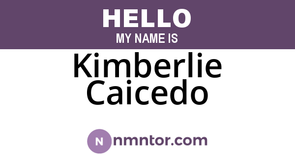 Kimberlie Caicedo