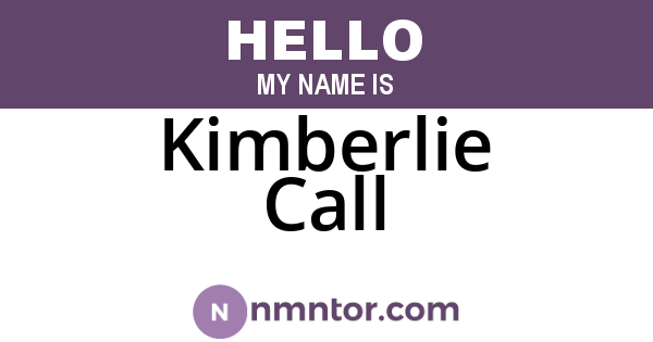 Kimberlie Call