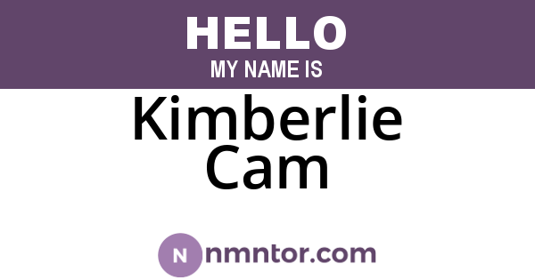 Kimberlie Cam
