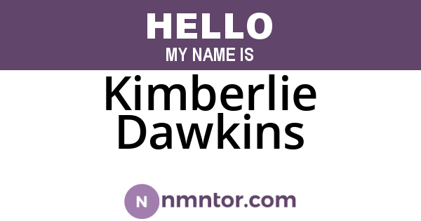 Kimberlie Dawkins