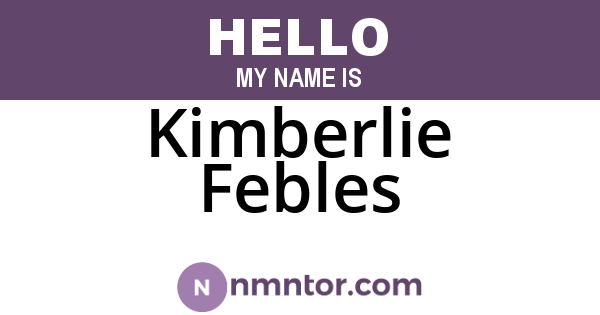 Kimberlie Febles