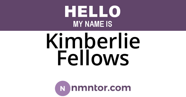 Kimberlie Fellows