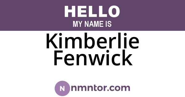 Kimberlie Fenwick