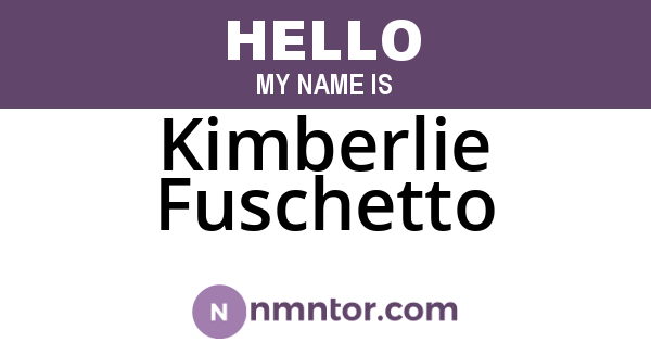 Kimberlie Fuschetto