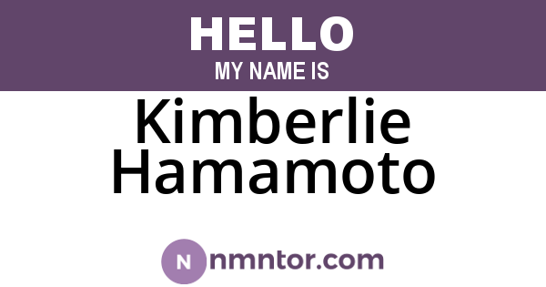 Kimberlie Hamamoto