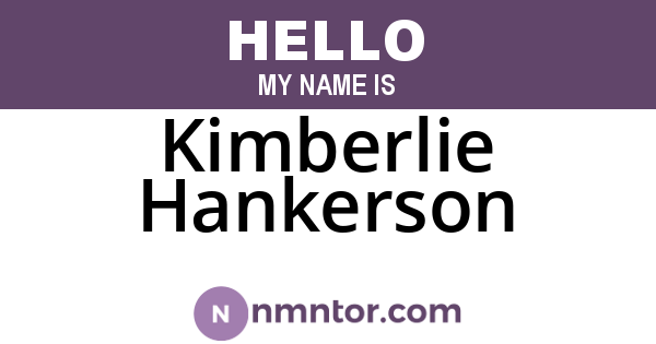 Kimberlie Hankerson