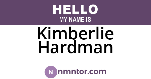 Kimberlie Hardman