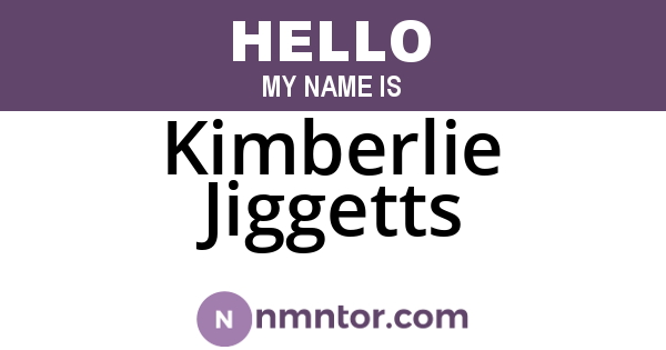 Kimberlie Jiggetts