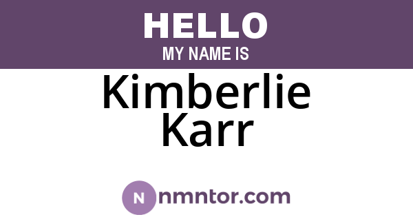 Kimberlie Karr