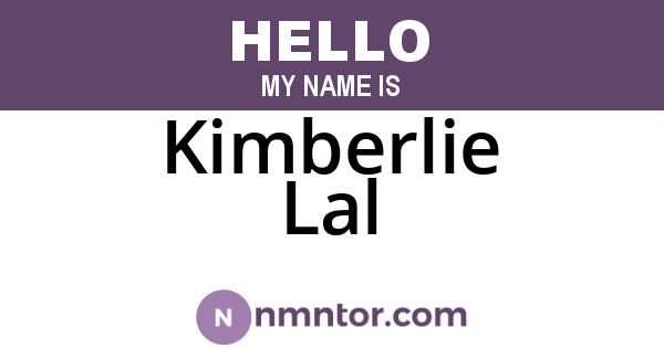 Kimberlie Lal