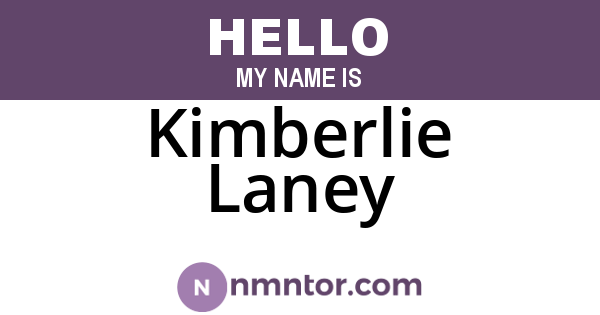 Kimberlie Laney