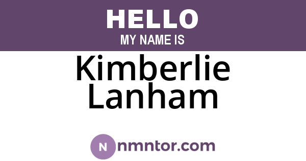Kimberlie Lanham