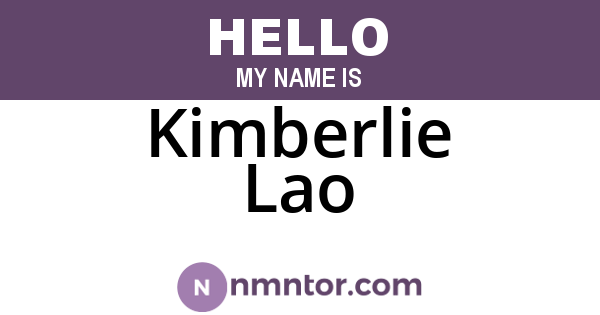Kimberlie Lao