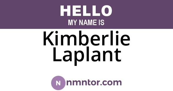 Kimberlie Laplant