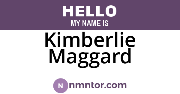 Kimberlie Maggard
