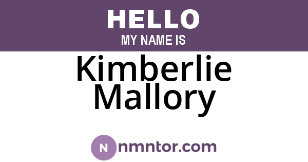 Kimberlie Mallory