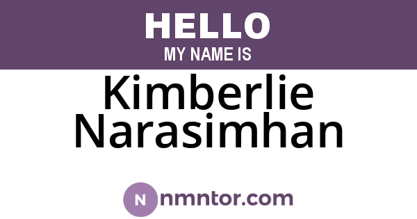 Kimberlie Narasimhan
