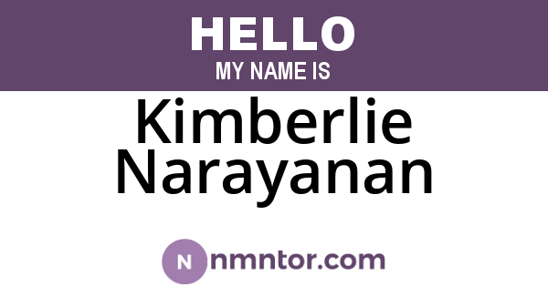 Kimberlie Narayanan