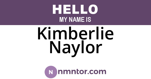 Kimberlie Naylor