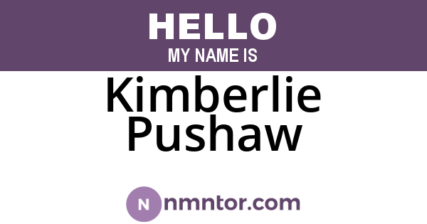 Kimberlie Pushaw