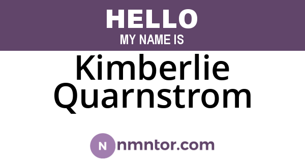 Kimberlie Quarnstrom