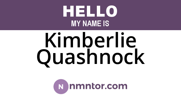 Kimberlie Quashnock