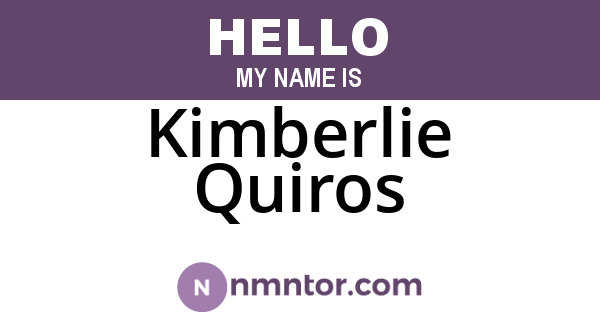 Kimberlie Quiros