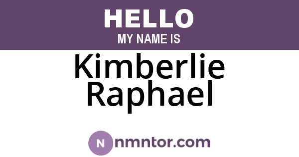 Kimberlie Raphael