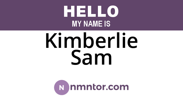 Kimberlie Sam