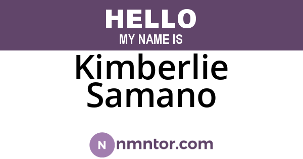 Kimberlie Samano