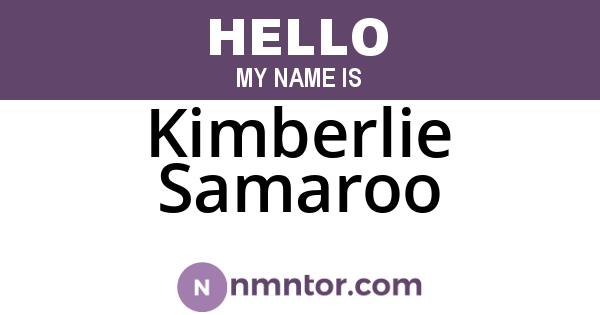 Kimberlie Samaroo