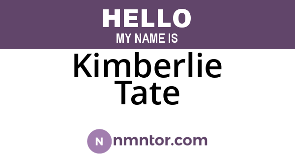 Kimberlie Tate