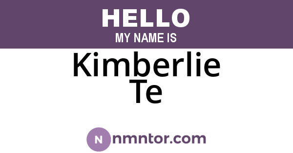 Kimberlie Te