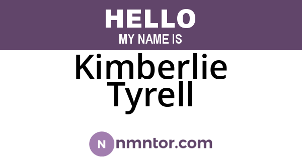 Kimberlie Tyrell