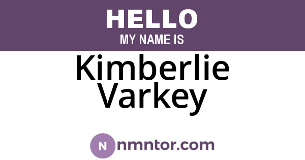 Kimberlie Varkey