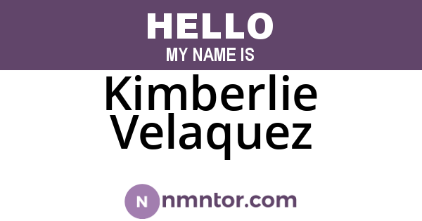 Kimberlie Velaquez