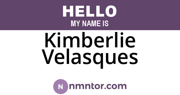 Kimberlie Velasques