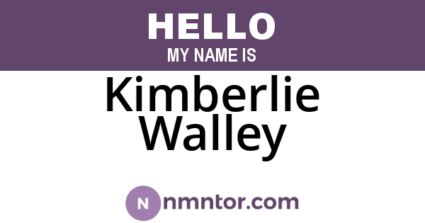 Kimberlie Walley