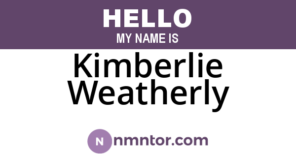 Kimberlie Weatherly